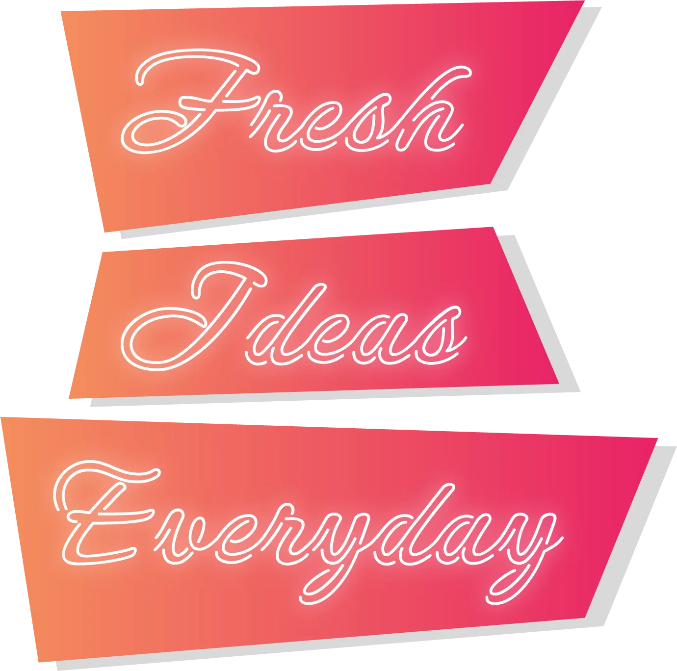 Fresh Ideas Everyday